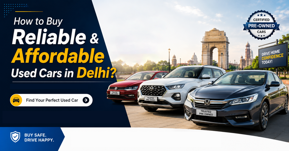 Affordable Used Cars in Delhi